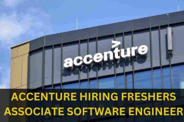 ACCENTURE IS HIRING FRESHERS FOR ASSOCIATE SOFTWARE ENGINEER