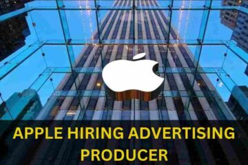 APPLE IS HIRING ADVERTISING PRODUCER