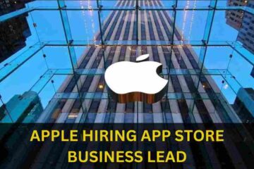 APPLE IS HIRING FOR APP STORE BUSINESS LEAD