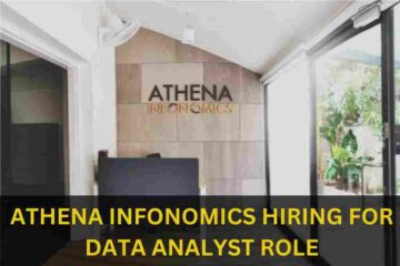 ATHENA INFONOMICS IS HIRING FOR DATA ANALYST ROLE