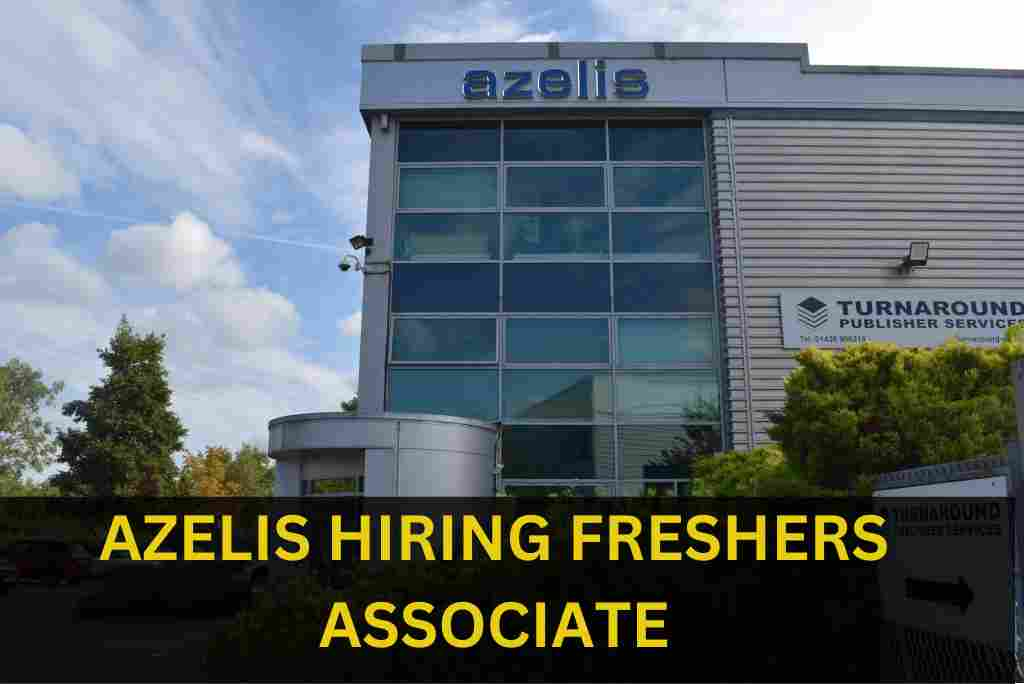 AZELIS HIRING FRESHERS FOR ASSOCIATE ROLE