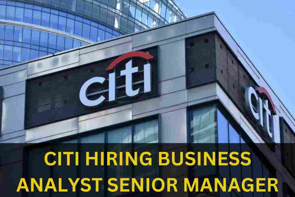 CITI IS HIRING FOR WORKFORCE CAPACITY ANALYST