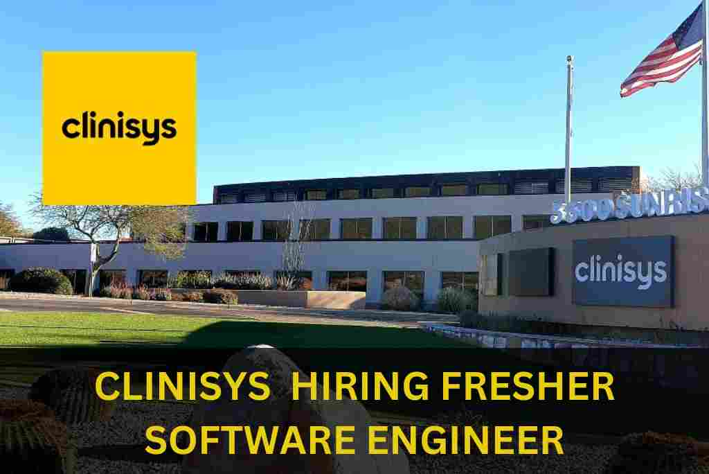 CLINISYS IS HIRING FRESHERS FOR SOFTWARE ENGINEER