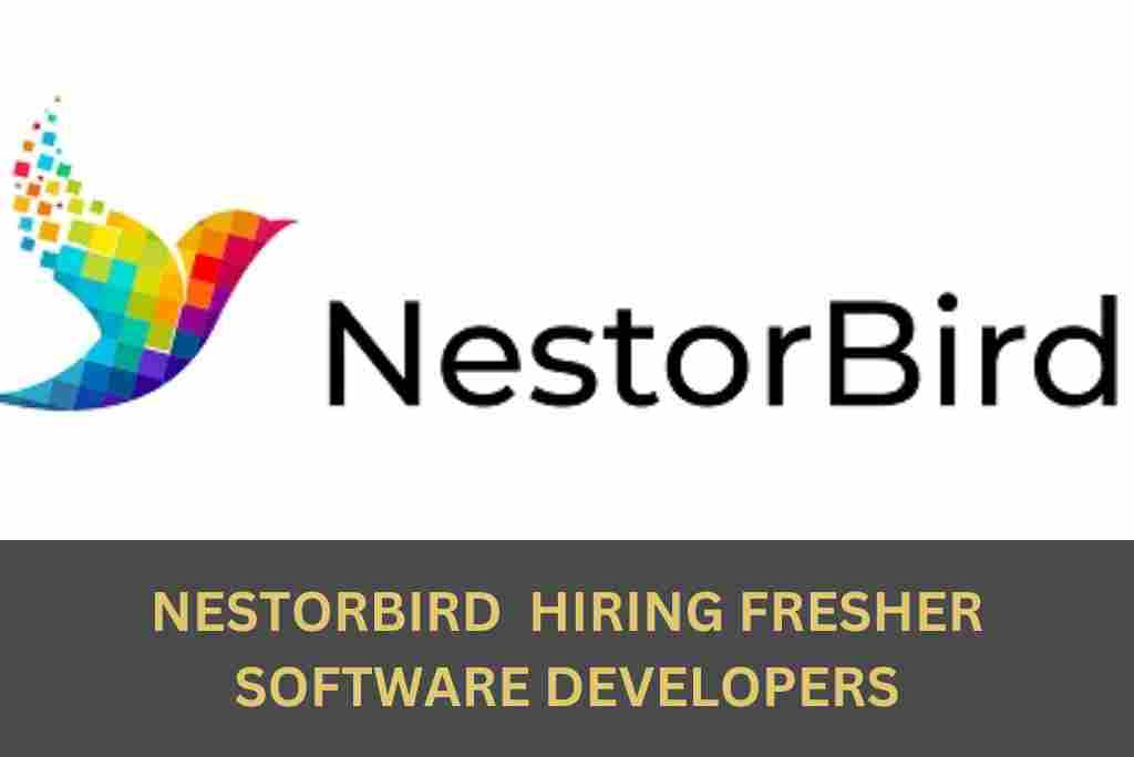 NestorBird is Hiring Fresher Software Developers