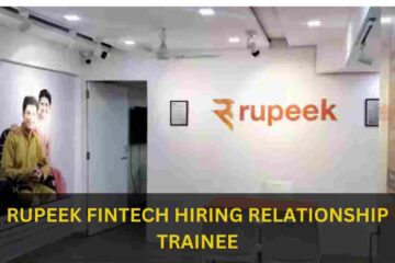 Rupeek Fintech Is hiring for Relationship Trainee