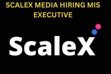 SCALEX MEDIA IS HIRING FOR MIS EXECUTIVE