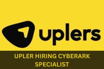 UPLER IS HIRING FOR CYBERARK SPECIALIST