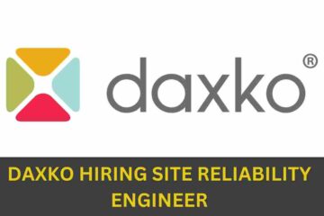 DAXKO IS HIRING FOR SITE RELIABILITY ENGINEER