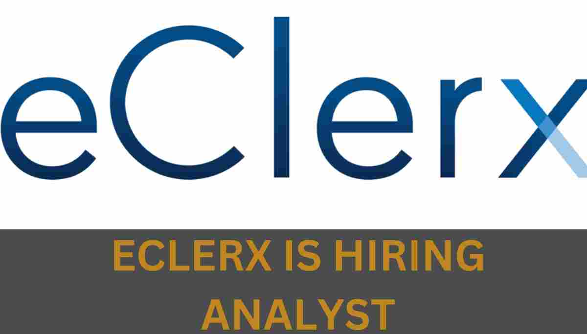 ECLERX IS HIRING ANALYST