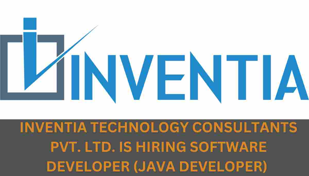 INVENTIA TECHNOLOGY IS HIRING SOFTWARE DEVELOPER